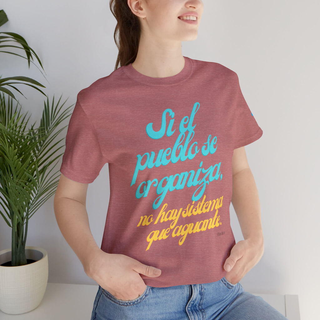 Spanish Script Tee  “Si el pueblo se organiza” Graphic T-Shirt