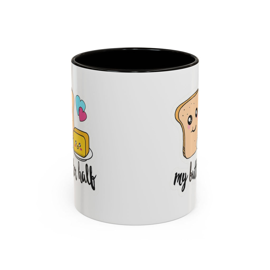 Motivational & Funny Quote Mugs Uplifting Coffee Cup Gifts Cute Foodie Relationship Mug My Butter Half Design, Colorful 11oz & 15oz