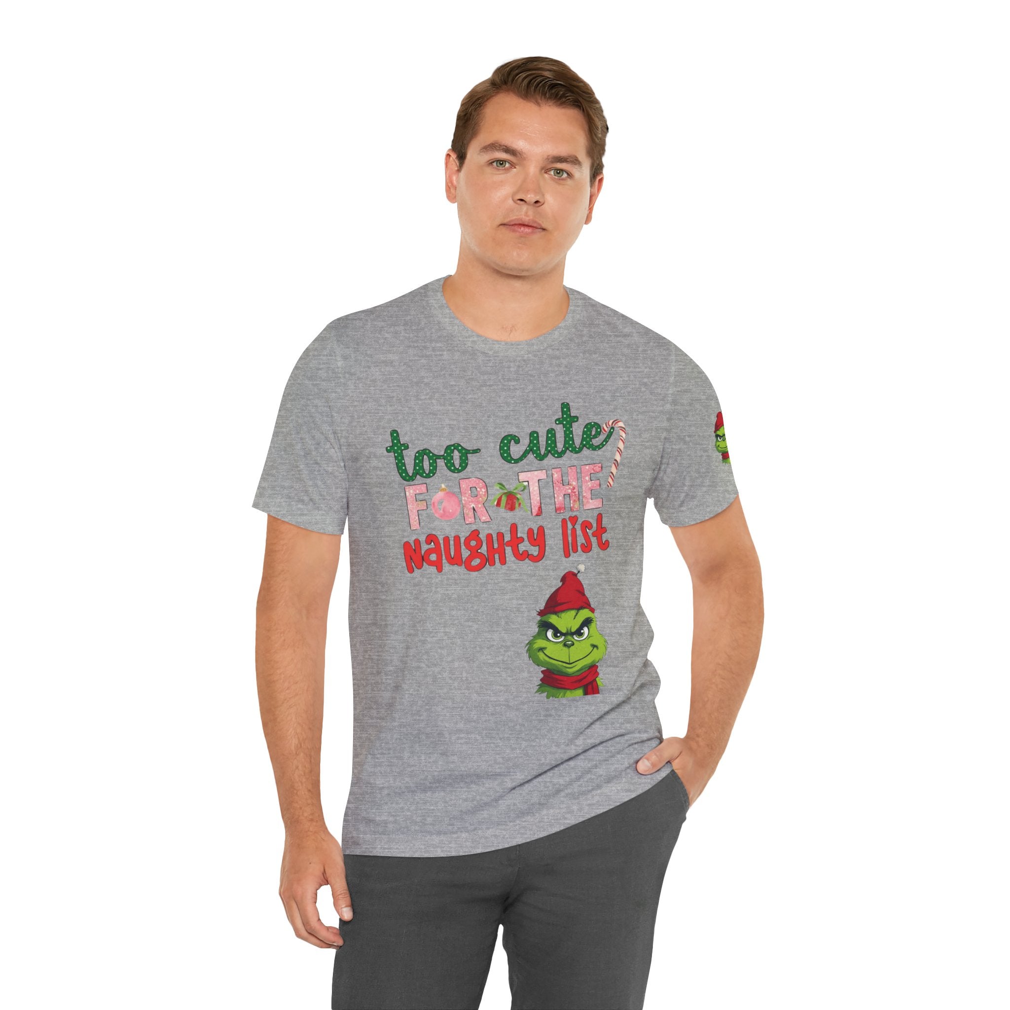 Christmas T-Shirts and Sweatshirts Collection Cute Grinch Holiday Tee 'Too Cute for the Naughty List' Unisex Jersey T-Shirt