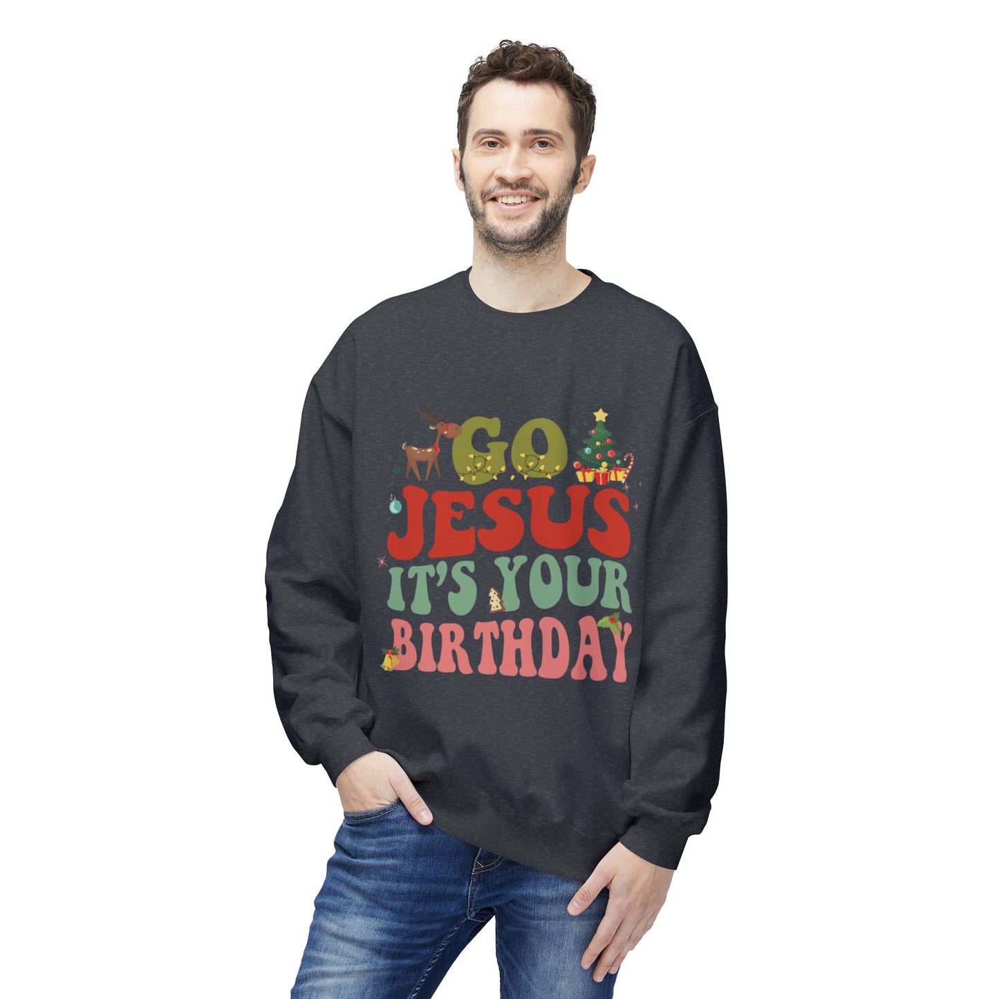 Festive Holiday Designs Go Jesus It’s Your Birthday Christmas Sweatshirt