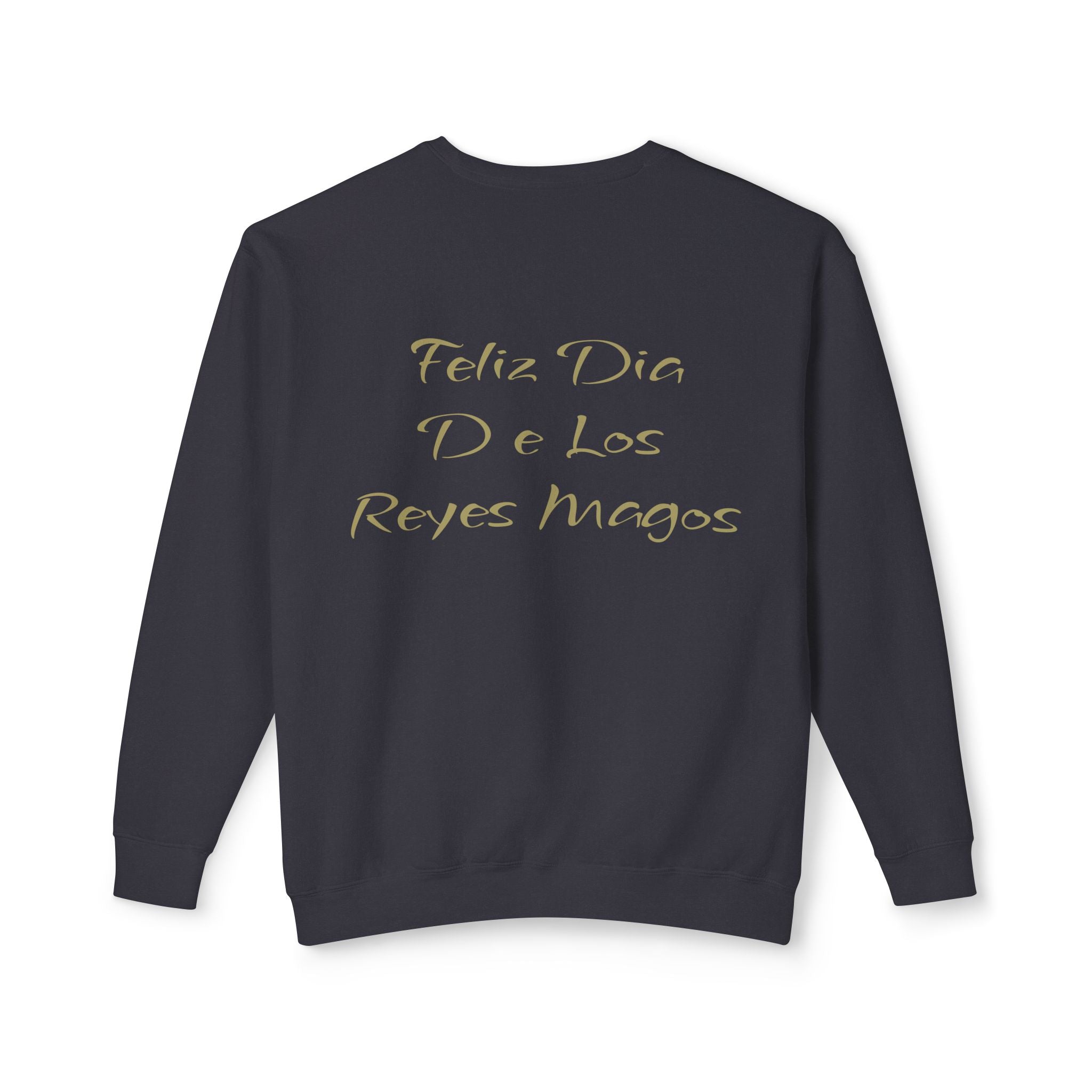 Three Kings Sweatshirt  'Feliz Día De Los Reyes Magos' Holiday Crewneck Christmas T-shirts and sweaters