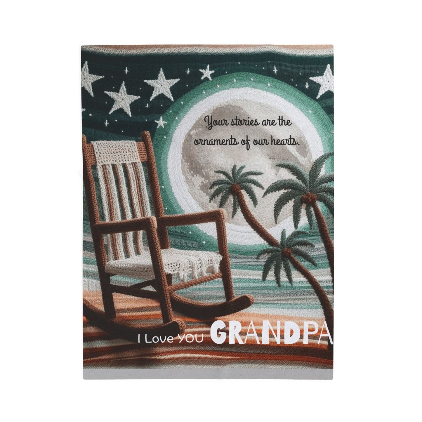 I Love You Grandpa Velveteen Plush Blanket — 'Your stories are the ornaments of our hearts' Rocking Chair Design