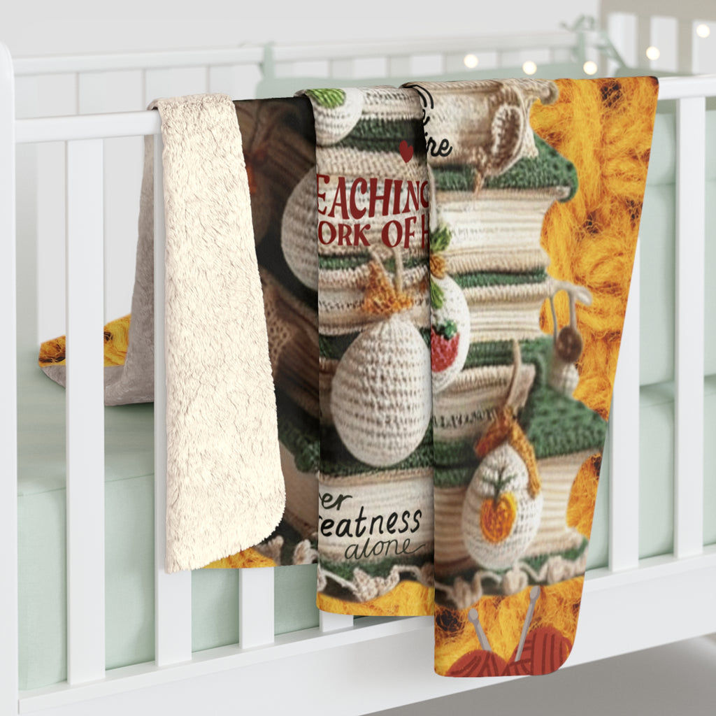 Teacher Appreciation Sherpa Blanket — "Teaching Is a Work of Heart" Cozy Fleece Throw