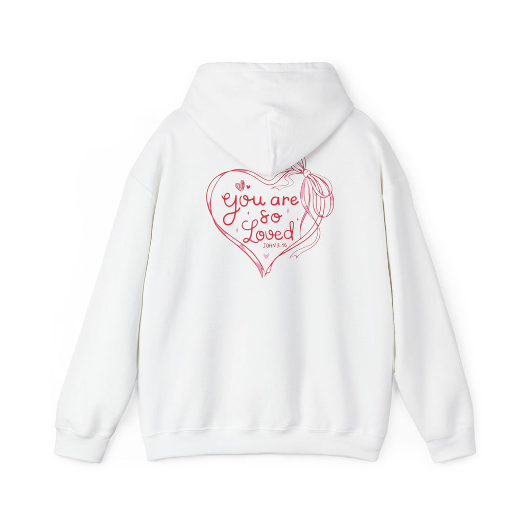 You Are So Loved Hoodie Heart Full” Heart Ribbon Comfort Sweatshirt