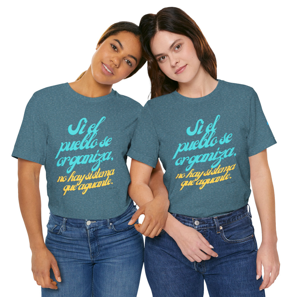 Spanish Script Tee  “Si el pueblo se organiza” Graphic T-Shirt