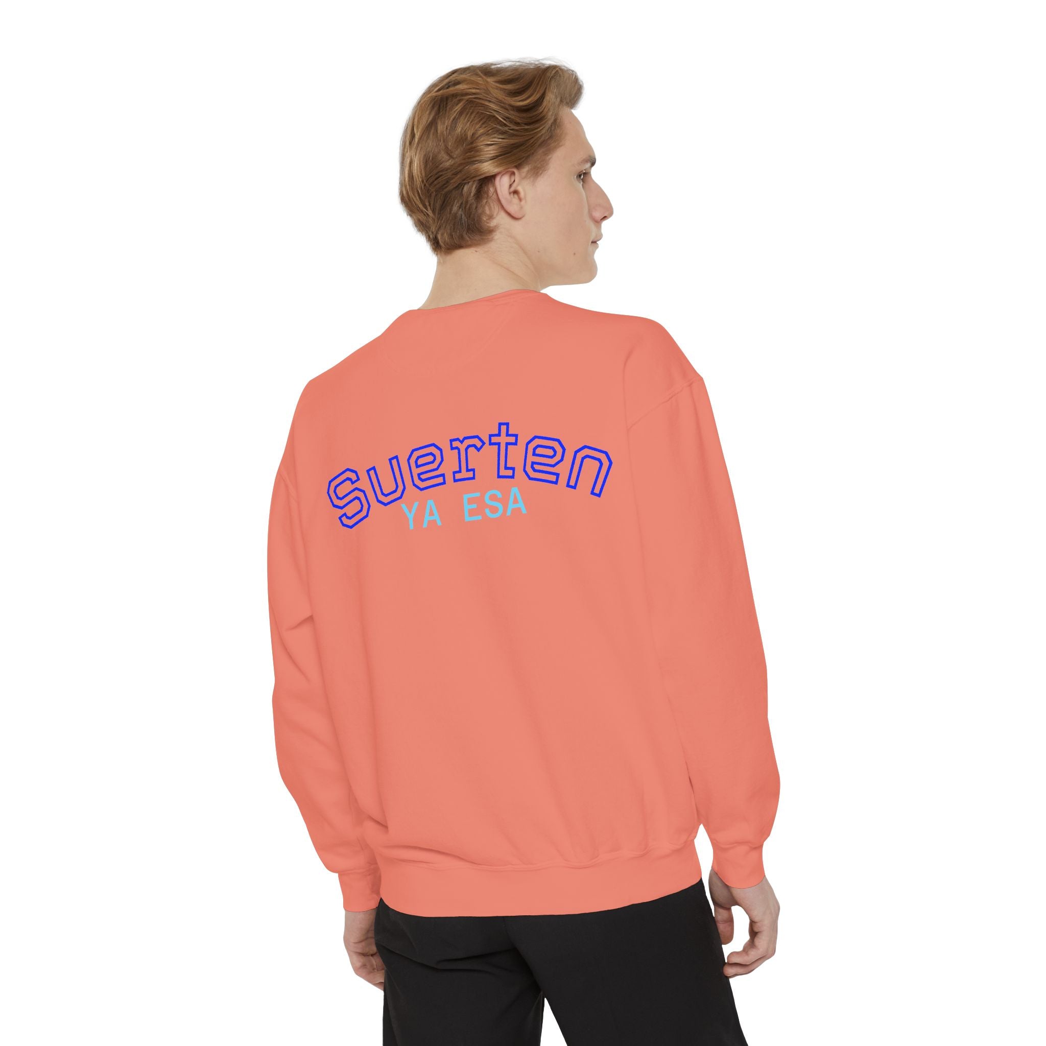 Mental Pazn Sweatshirt "Suerten Ya Esa" Spanish Graphic Crewneck