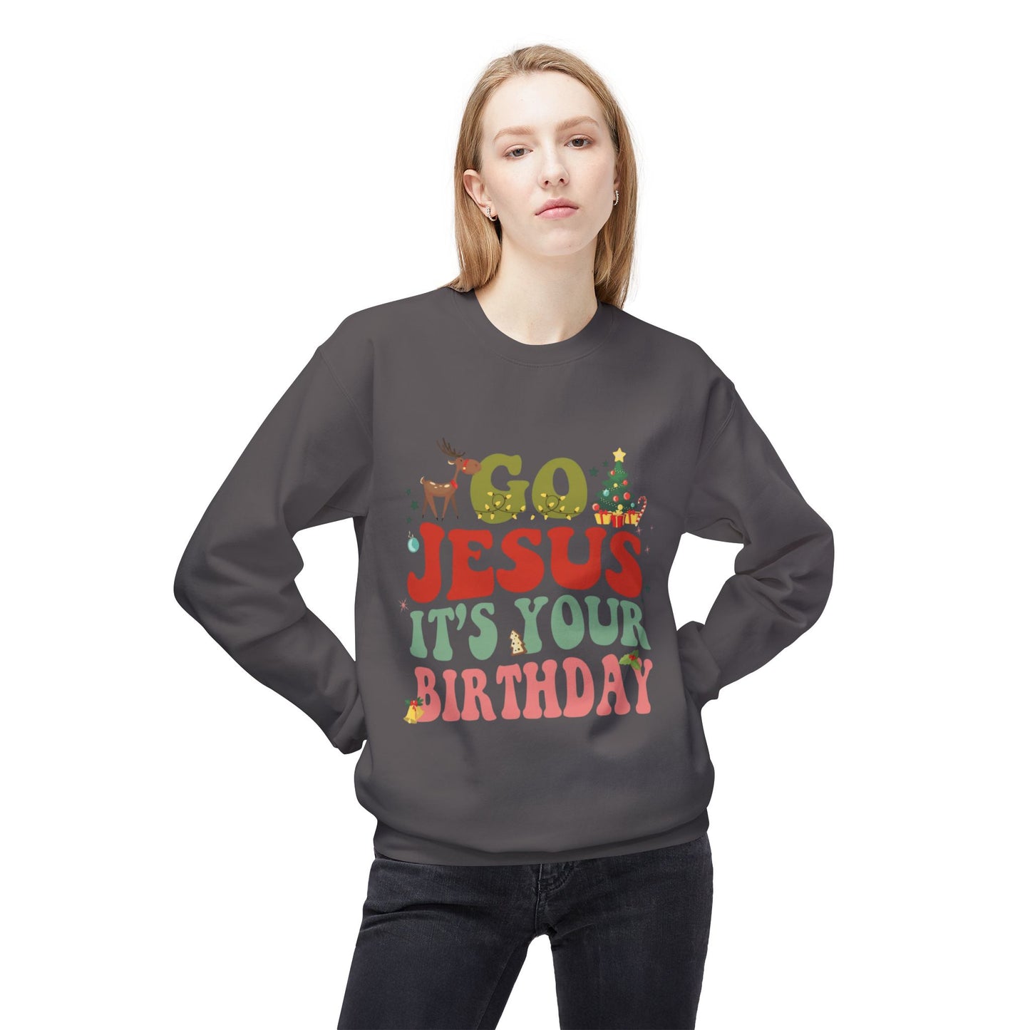 Festive Holiday Designs Go Jesus It’s Your Birthday Christmas Sweatshirt