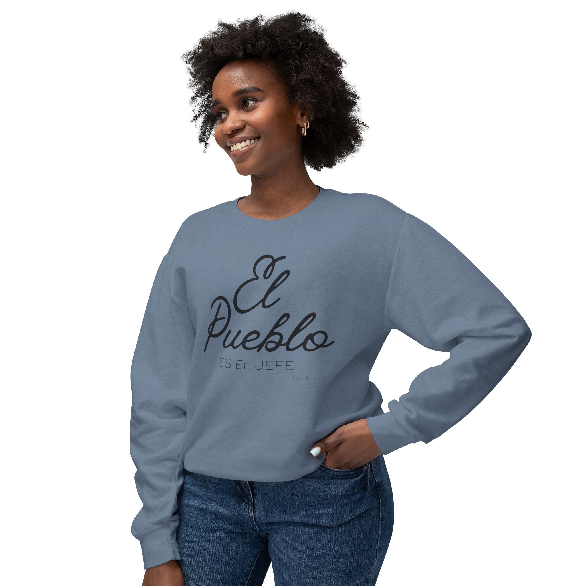 El Pueblo Crewneck Sweatshirt — "El Pueblo es el Jefe" Script Pullover