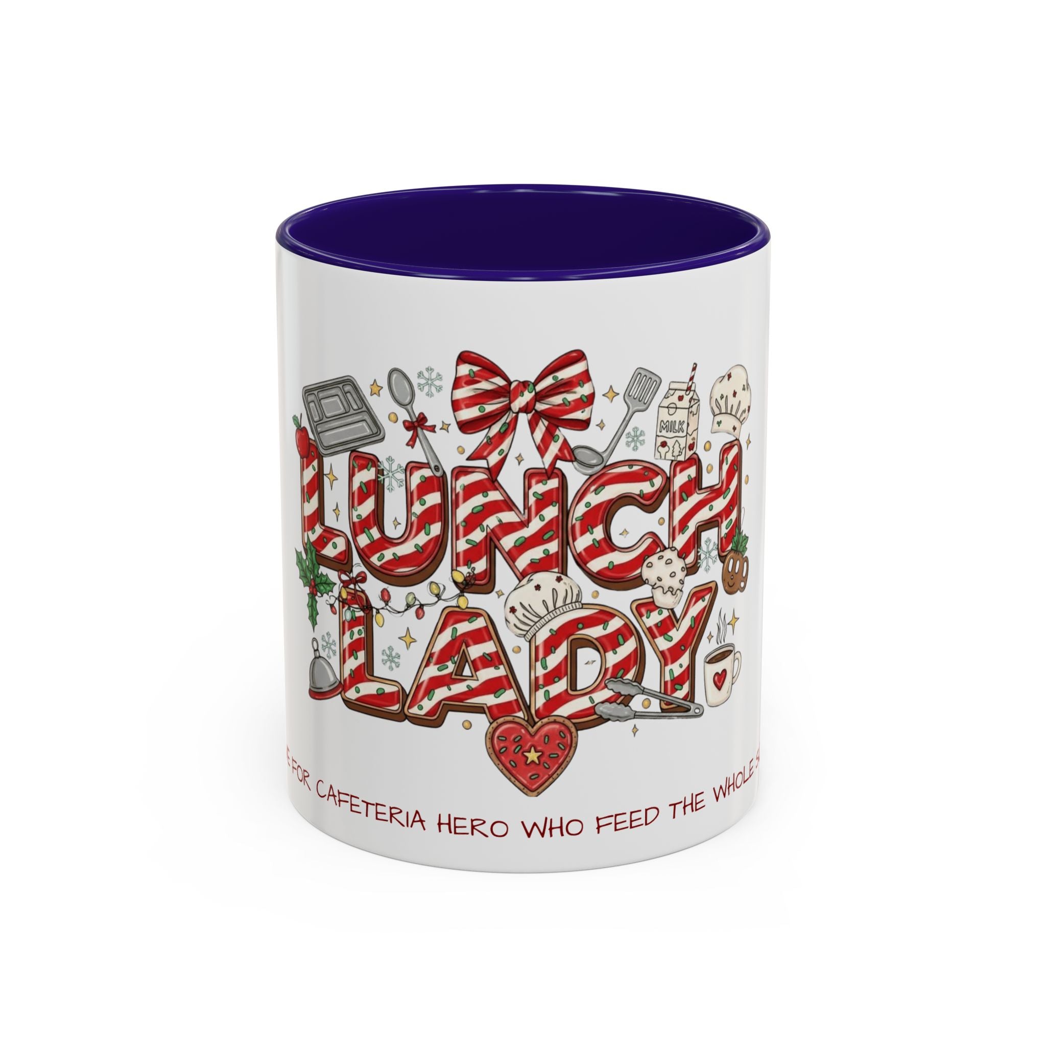 Lunch Lady Mug "Cafeteria Hero Who Feeds the Whole School With Love" | 11oz/15oz Gift  School Staff Christmas Mug Collection