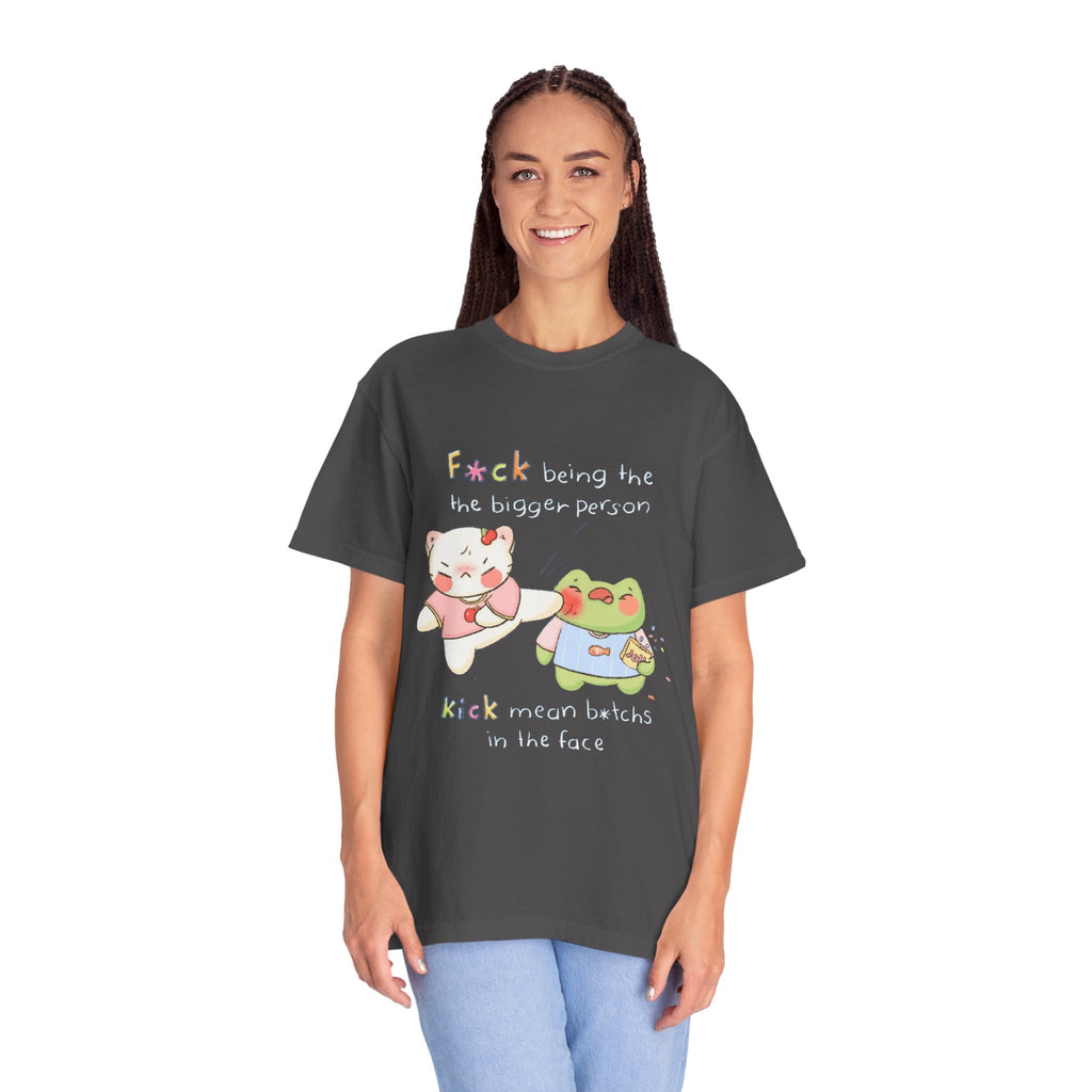 Graphic T-Shirt  Cute Kicking Cat & Frog with 'F*ck Being The Bigger Person' Slogan
