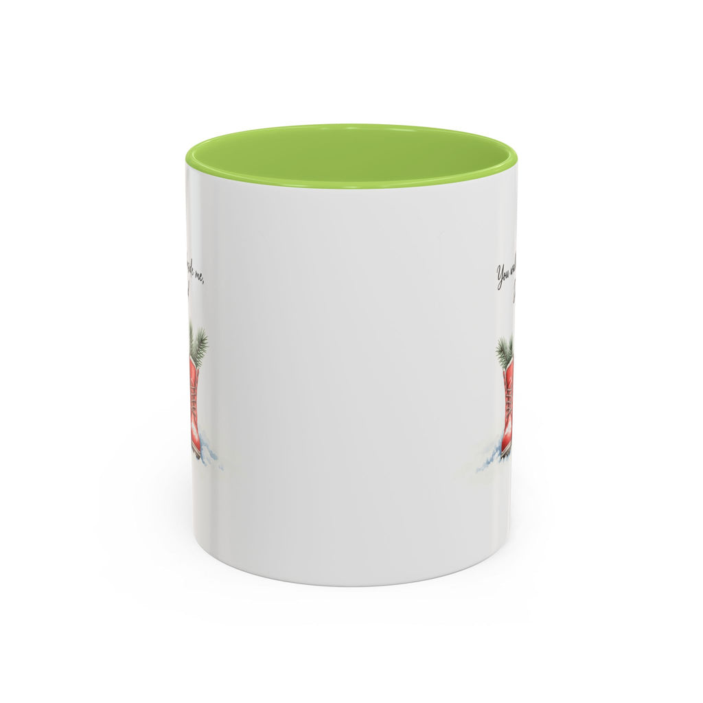 You Will Be Beside Me, Dad Coffee Mug - Festive Accent for Father's Day & Christmas Holiday Coffee Cups with Festive Quotes & Designs