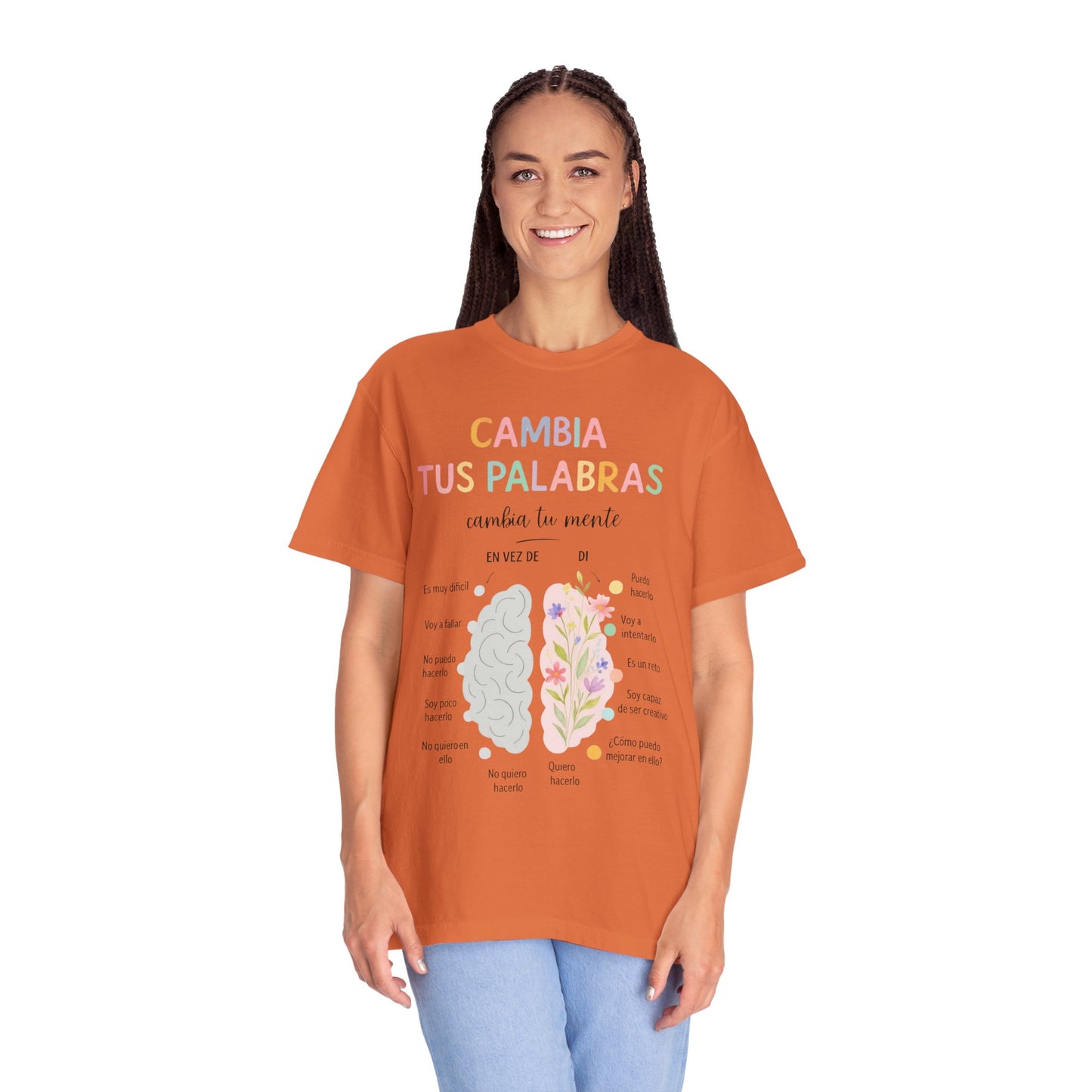 Cambia Tus Palabras Floral Positivity T-Shirt