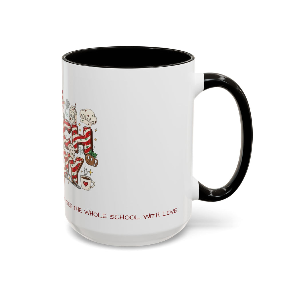 Lunch Lady Mug "Cafeteria Hero Who Feeds the Whole School With Love" | 11oz/15oz Gift  School Staff Christmas Mug Collection