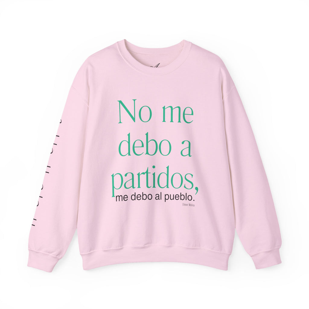 Crewneck Sweatshirt  “No me debo a partidos, me debo al pueblo” Spanish Political Statement