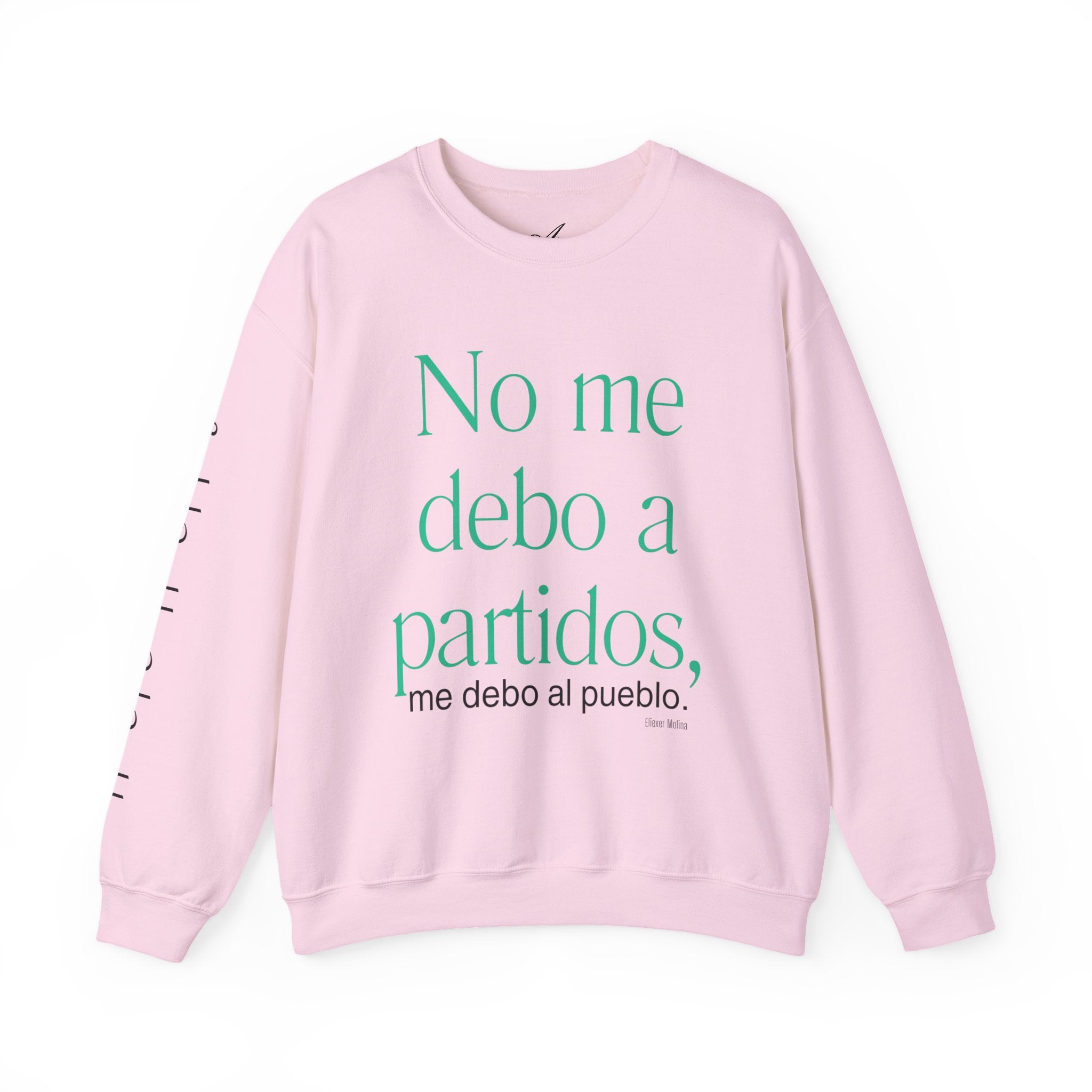Crewneck Sweatshirt  “No me debo a partidos, me debo al pueblo” Spanish Political Statement