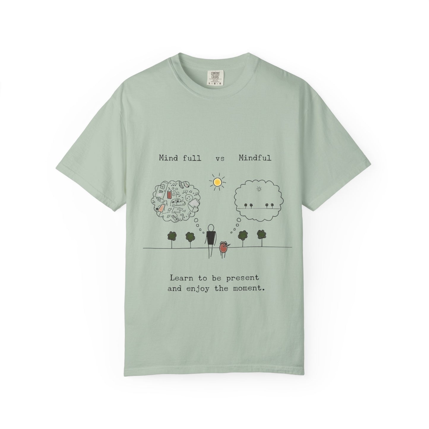 Let your outfit reflect your inner peace. Mindful Living T-Shirt Unisex Tee for Mindfulness, Self-Care, Gift for Yogis, Relaxed Vibe,