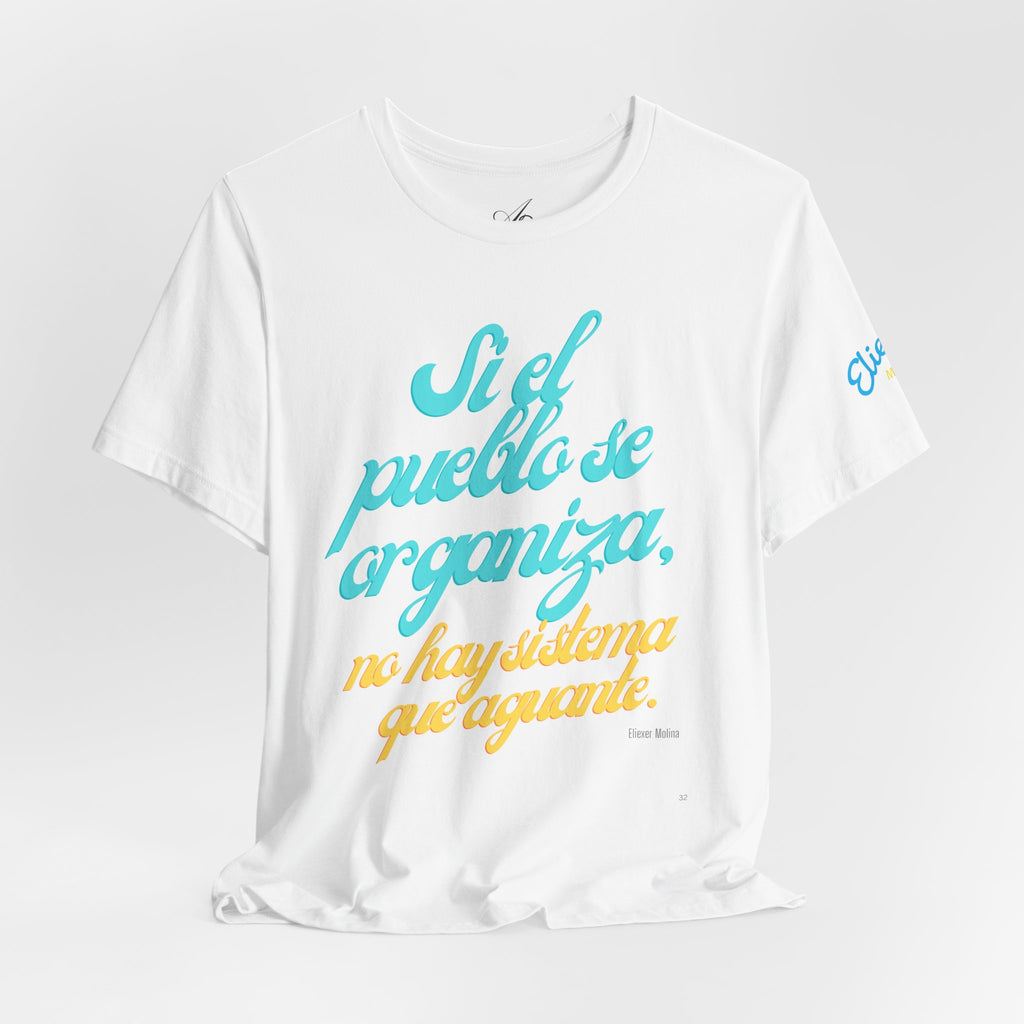 Spanish Script Tee  “Si el pueblo se organiza” Graphic T-Shirt