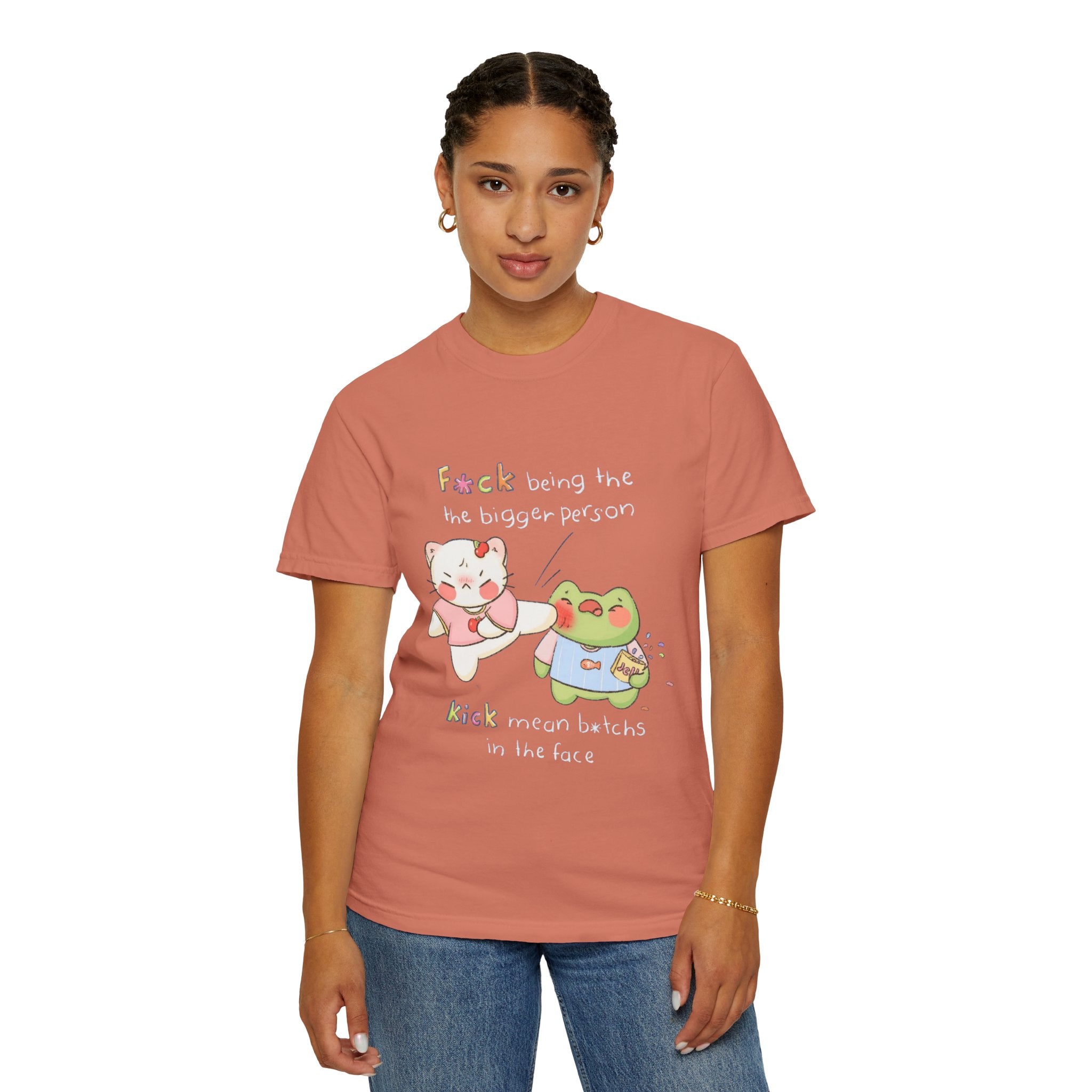 Graphic T-Shirt  Cute Kicking Cat & Frog with 'F*ck Being The Bigger Person' Slogan