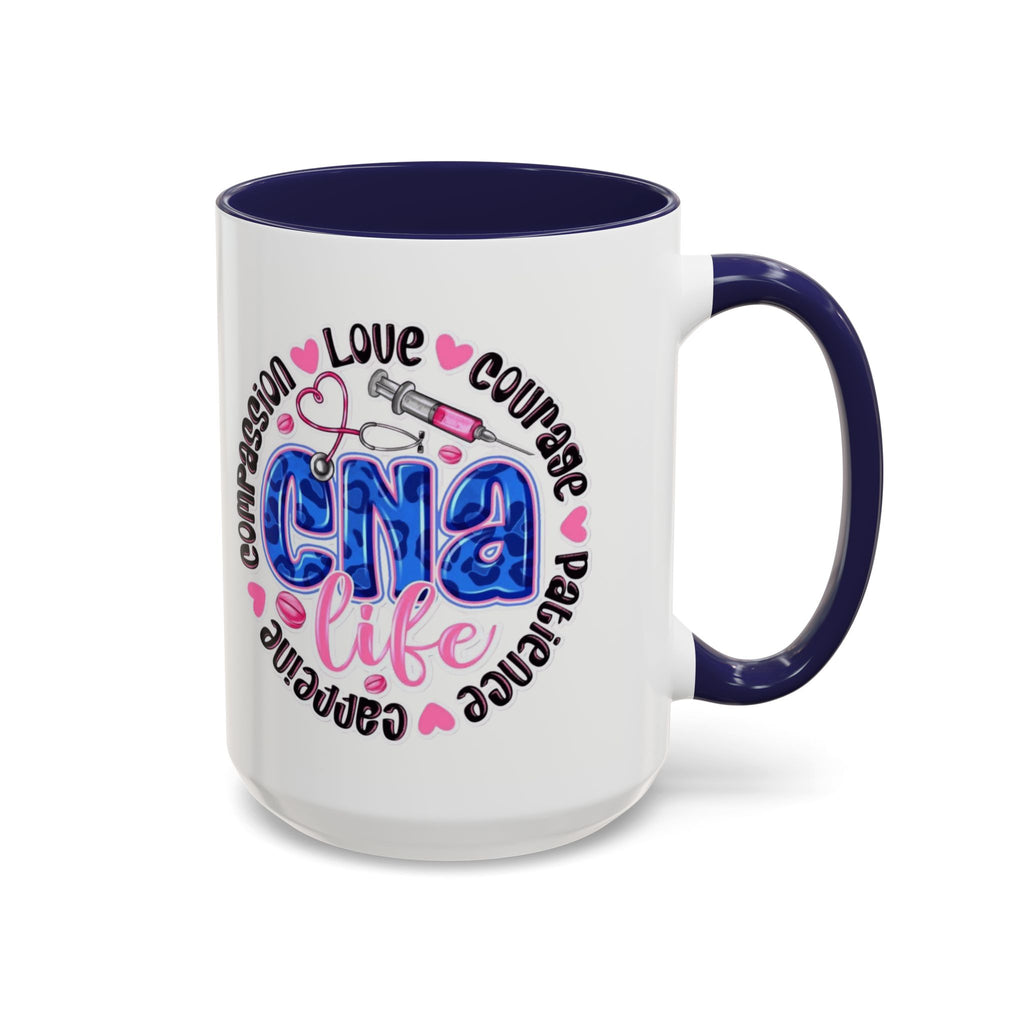 CNA Life Coffee Mug — Compassion, Courage & Patience Accent Mug (11/15oz) Medical Christmas Mug