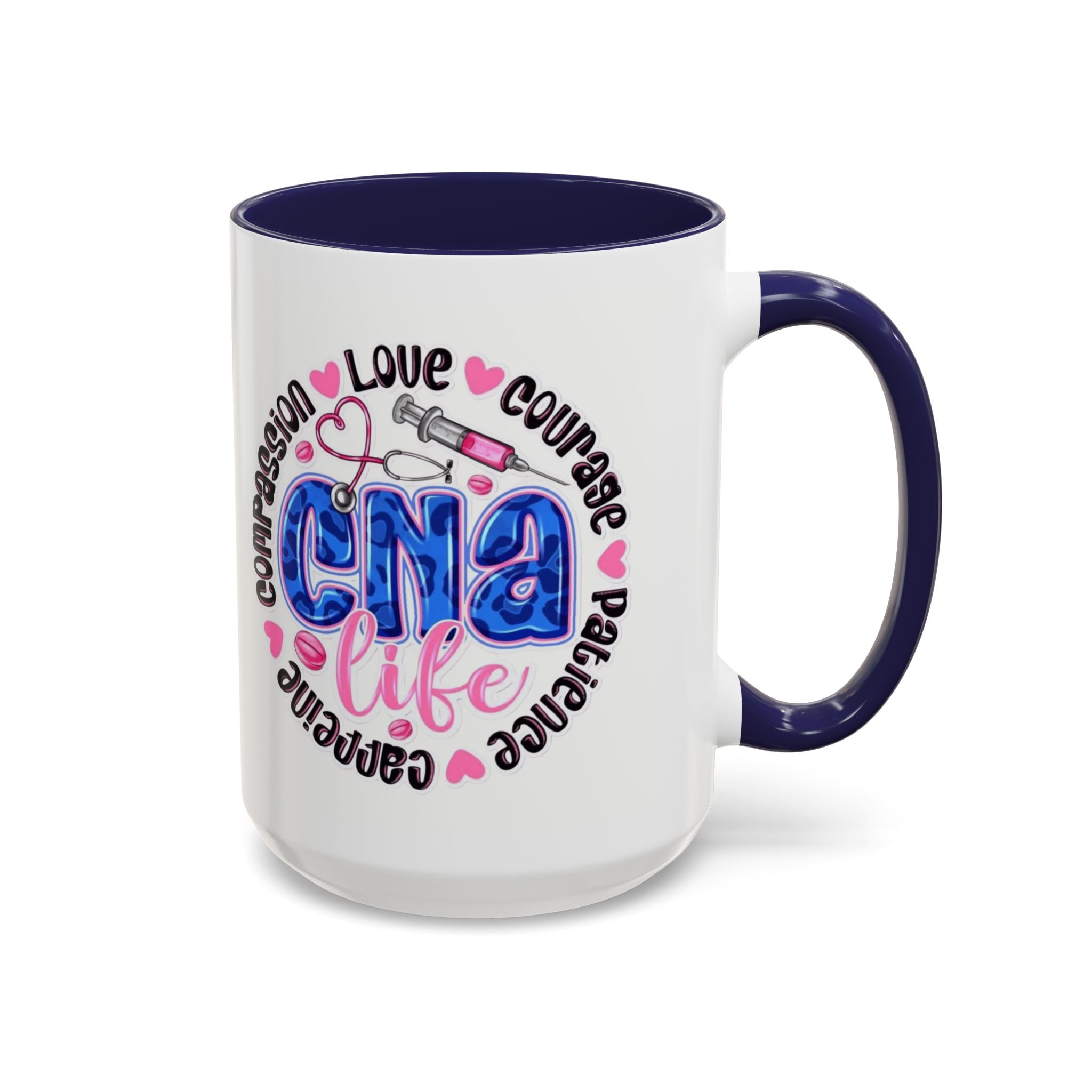 CNA Life Coffee Mug — Compassion, Courage & Patience Accent Mug (11/15oz) Medical Christmas Mug