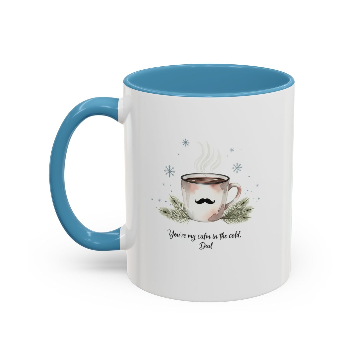 Holiday Coffee Cups with Festive Quotes & Designs Personalized Dad Coffee Mug You're my reason in the world
