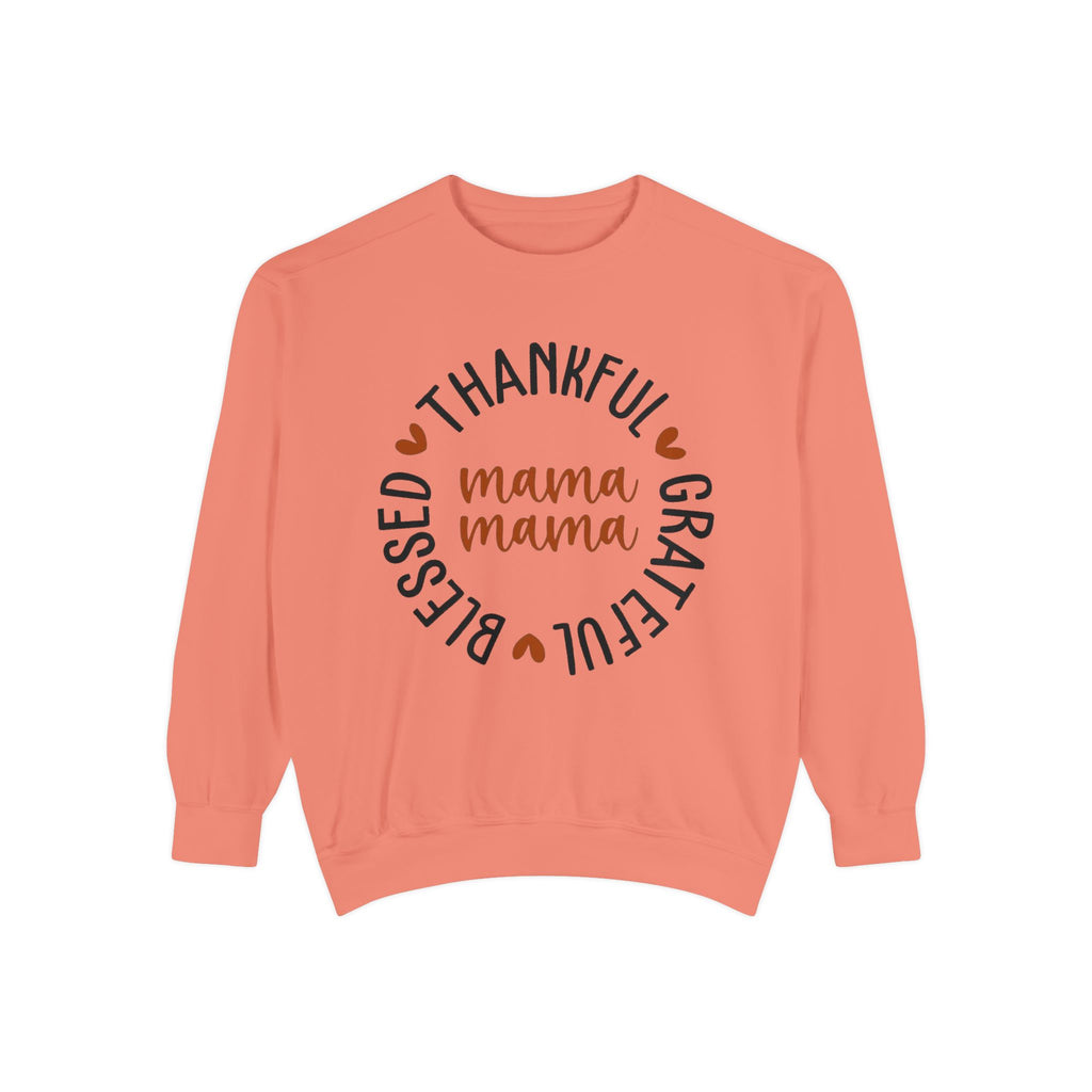 MOM  Sweatshirt Thankful Grateful Blessed "Mama Mama" Sweatshirt
