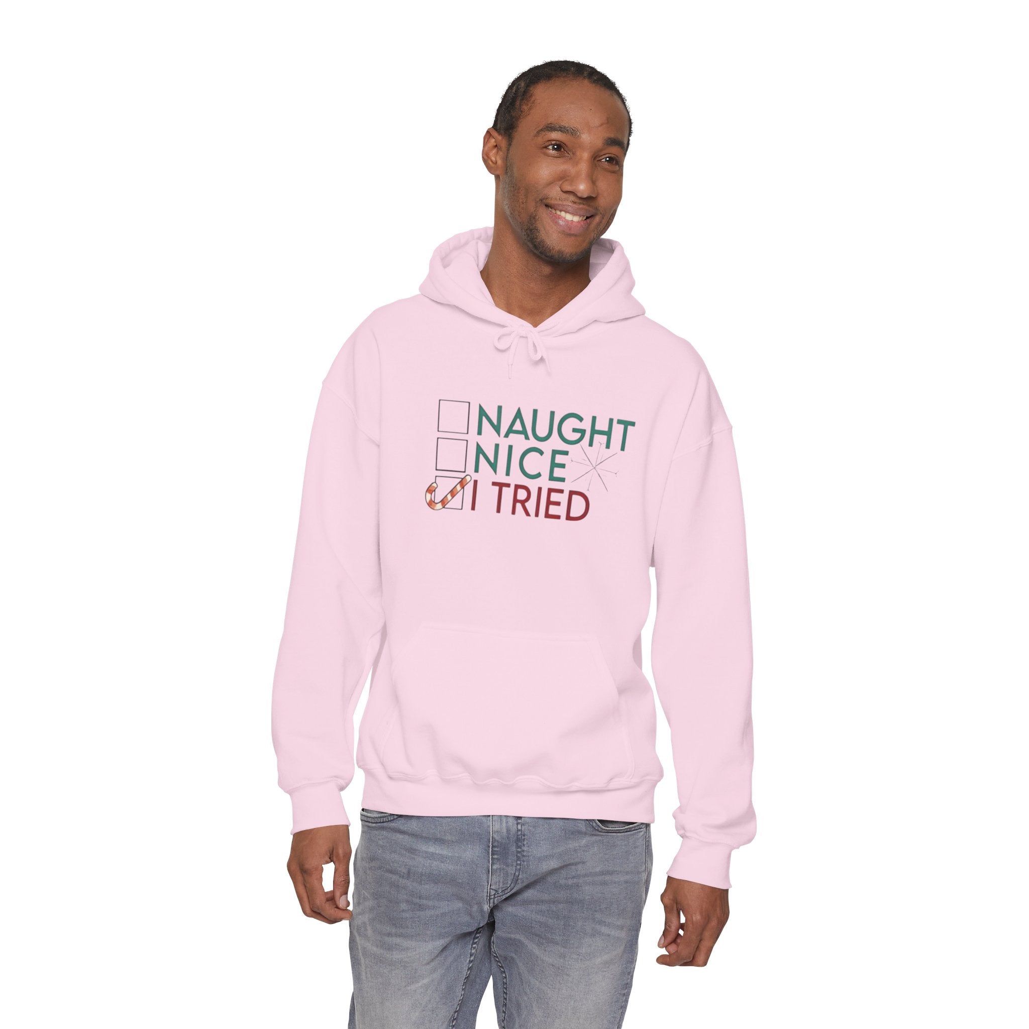 Holiday Hoodie — "Naughty, Nice, I Tried" Funny Christmas Sweatshirt