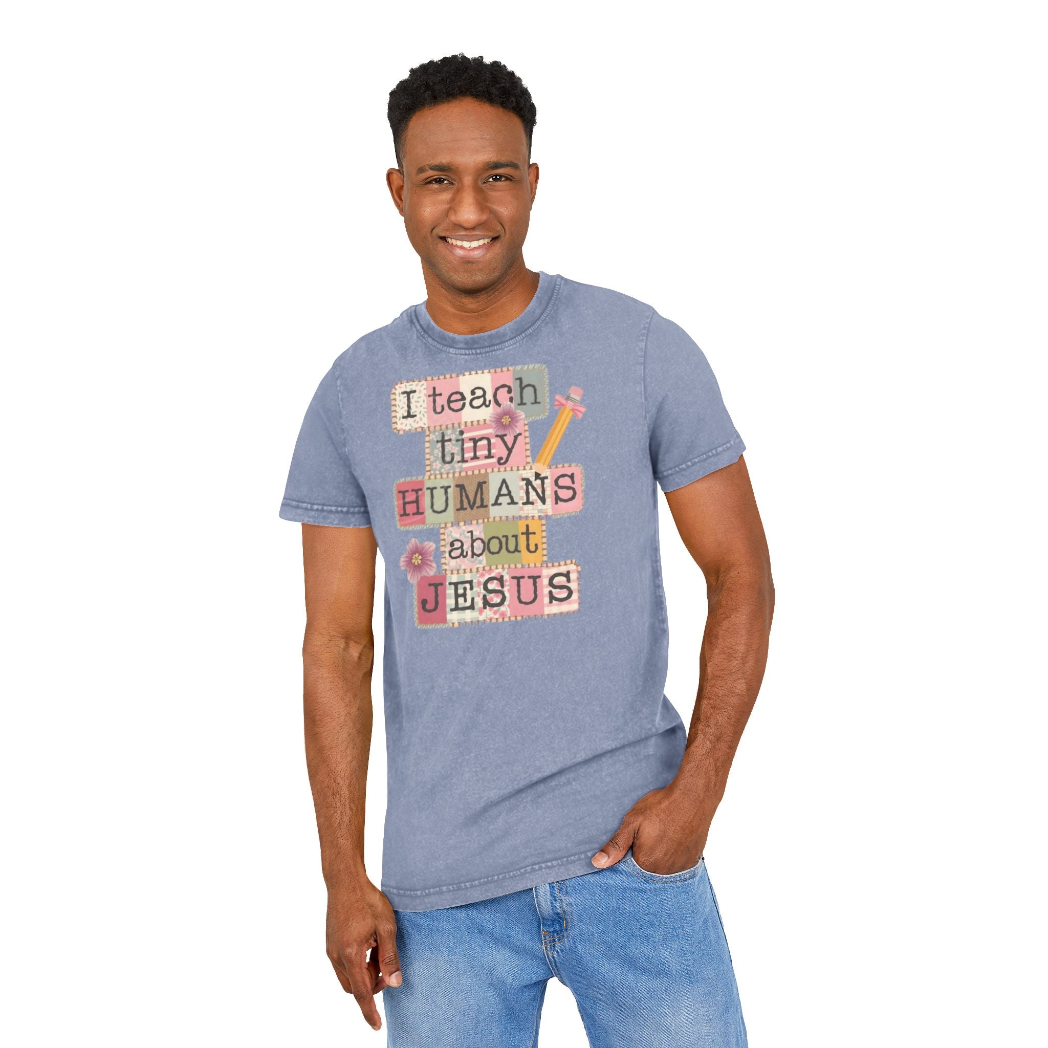 Christian Teacher Acid-Wash Tee  "I Teach Tiny Humans About Jesus"