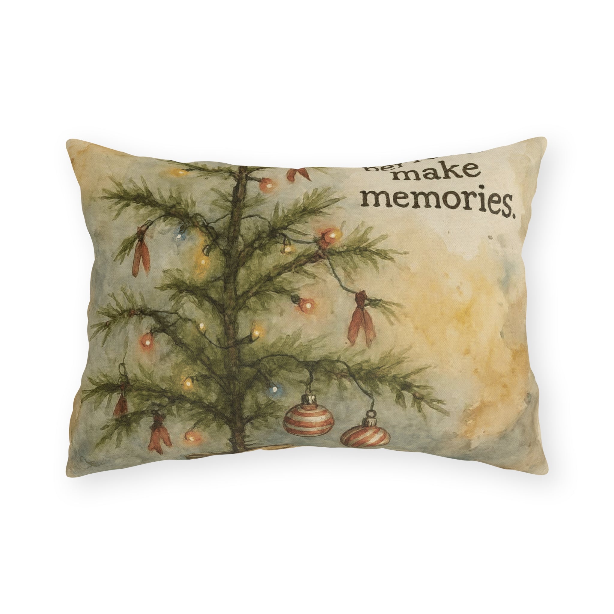 Christmas Tree Outdoor Pillow – "Don't Worry About Being Perfect, Make Memories" Holiday Décor
