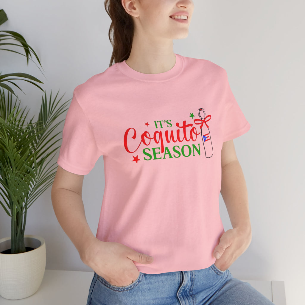 It's Coquito Season T-Shirt - Christmas Puerto Rican Holiday Cocktail Tee