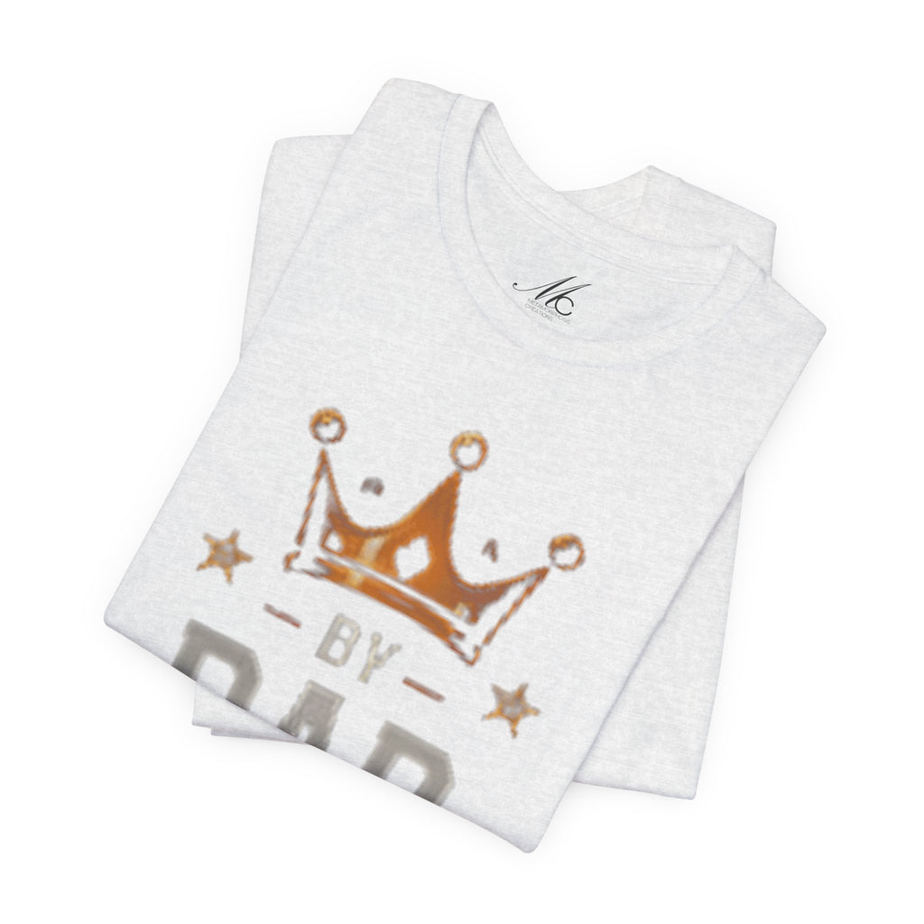 Dad In The League T-Shirt — Crowned "By Dad In The League" Tee for Fathers, Father’s Day Gift