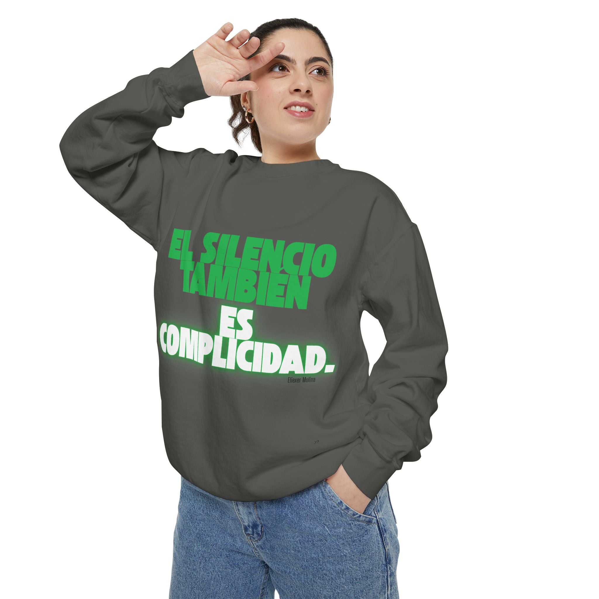Sweatshirt  "El silencio también es complicidad" Spanish Protest Crewneck