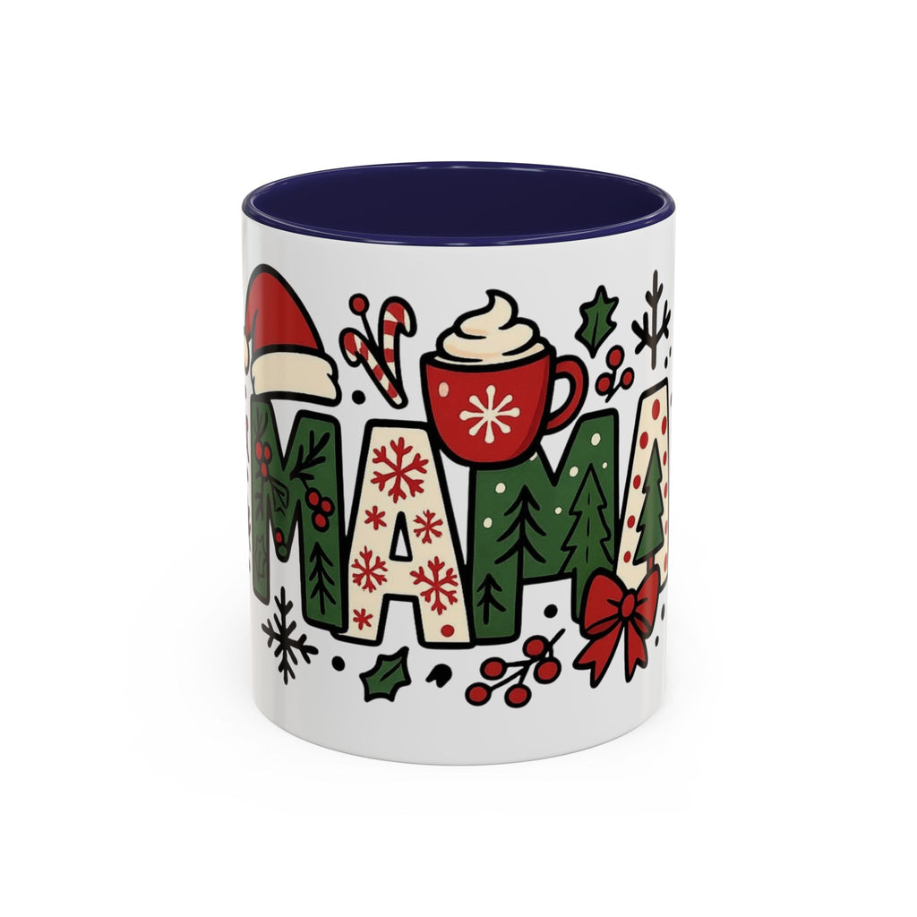 Mama Christmas Coffee Mug  Holiday Accent Mug (11/15oz) Christmas Mugs Collection!