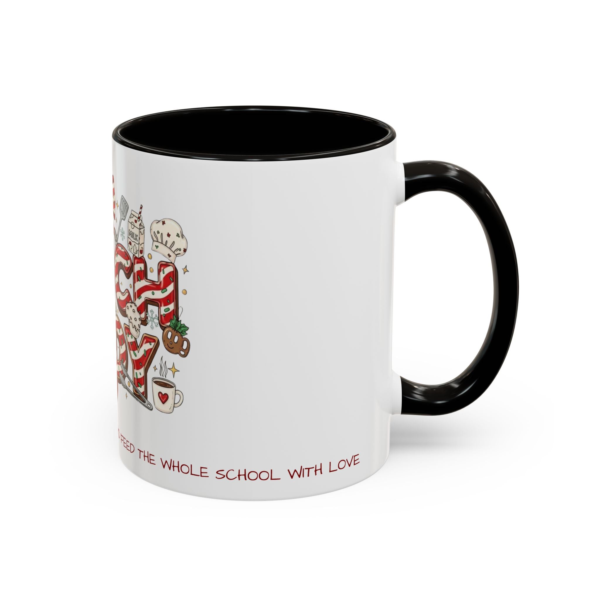 Lunch Lady Mug "Cafeteria Hero Who Feeds the Whole School With Love" | 11oz/15oz Gift  School Staff Christmas Mug Collection