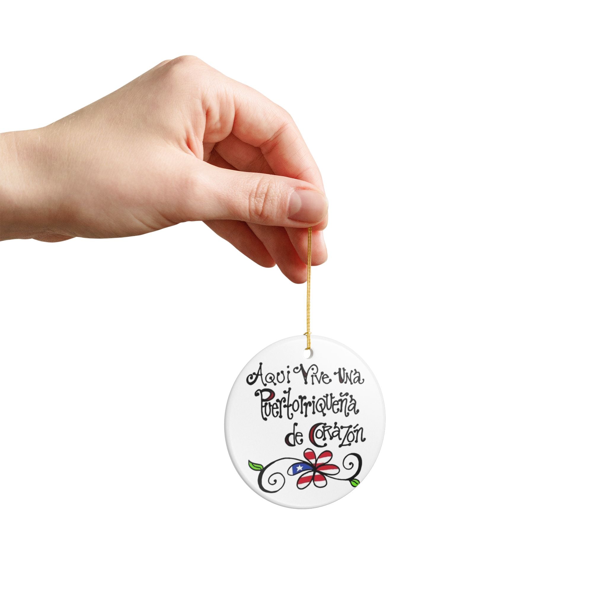 Aquí Vive Una Puertorriqueña de Corazón" Puerto Rican Pride Decoration Ceramic Ornament