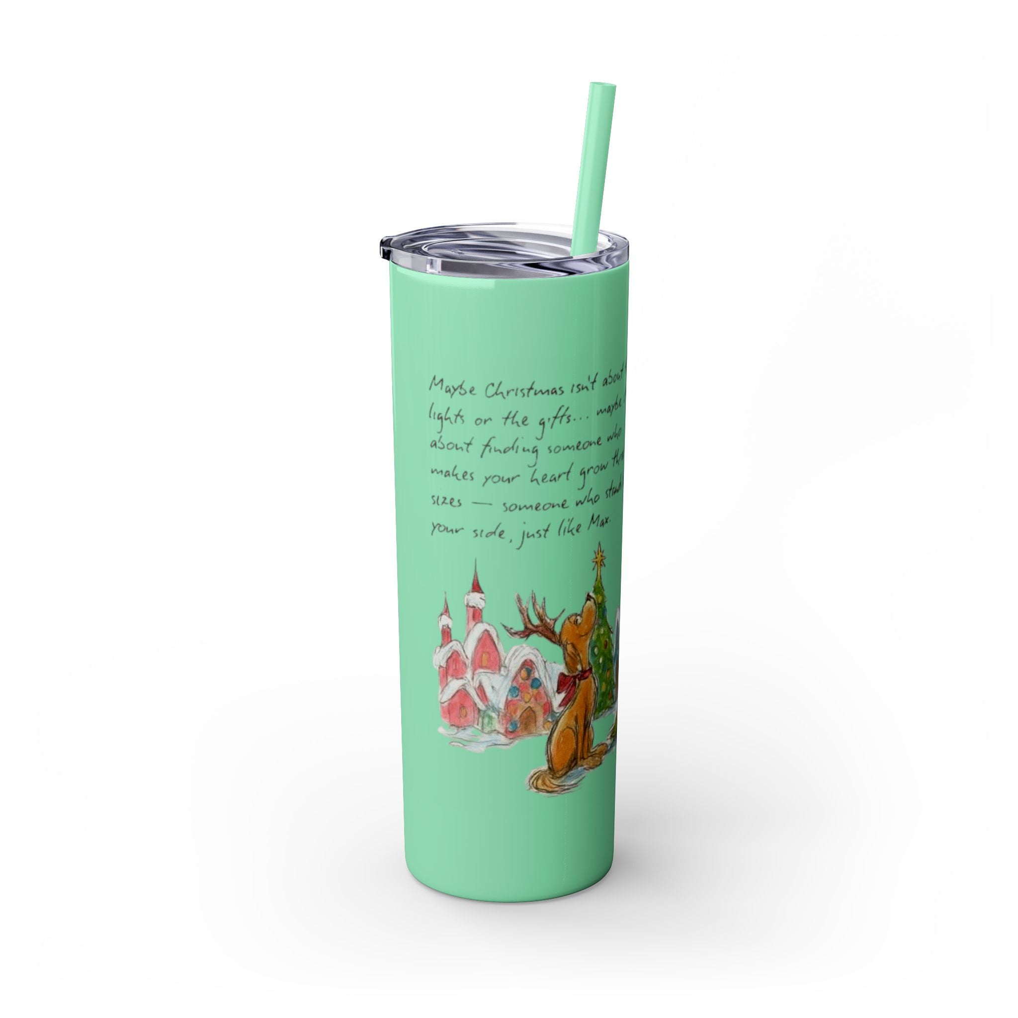 Grinch Christmas Skinny Tumbler with Straw — Dr. Seuss Holiday Quote Design, 20oz Christmas Mugs Collection