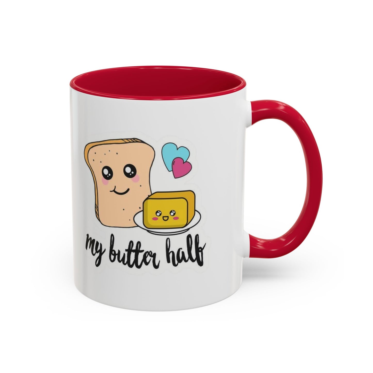 Motivational & Funny Quote Mugs Uplifting Coffee Cup Gifts Cute Foodie Relationship Mug My Butter Half Design, Colorful 11oz & 15oz