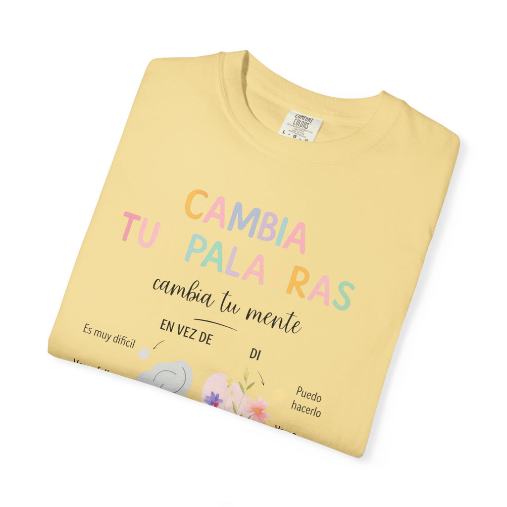 Cambia Tus Palabras Floral Positivity T-Shirt