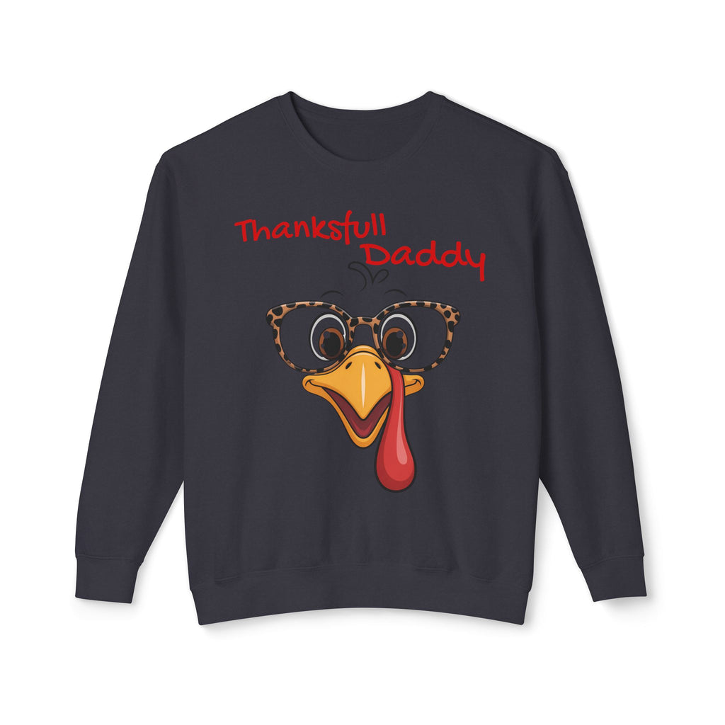 Thanksgiving Turkey 'Thankstfull Daddy' Crewneck Sweatshirt Fall T-Shirts and Sweatshirts Collection