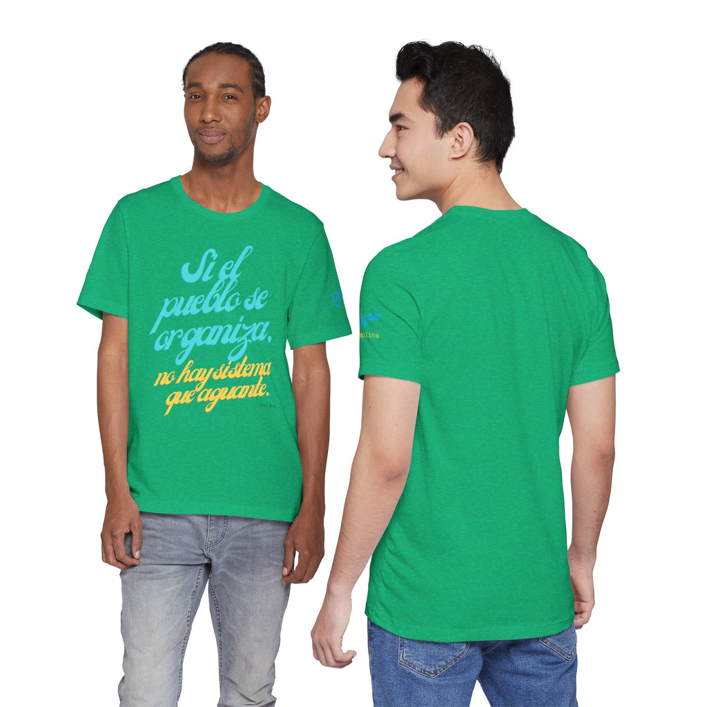 Spanish Script Tee  “Si el pueblo se organiza” Graphic T-Shirt
