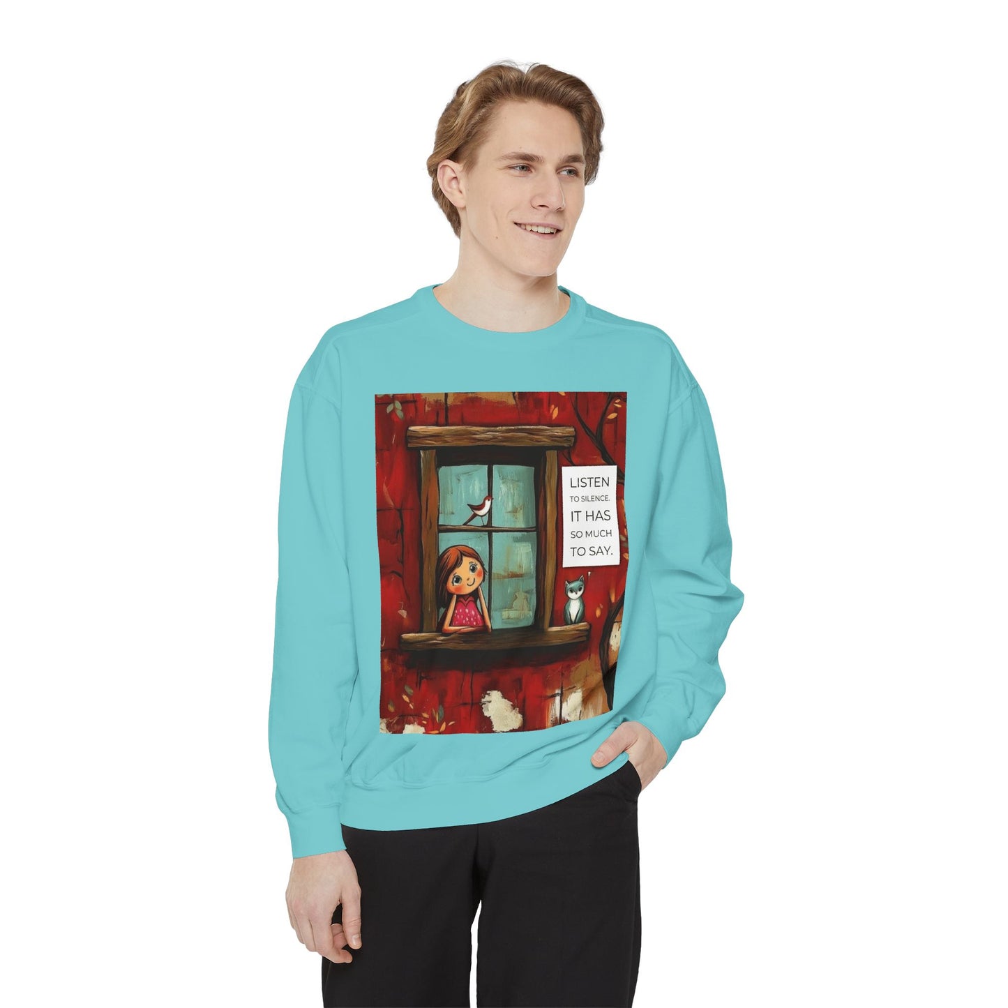 Cozy Window Scene Sweatshirt  "Listen, It Has So Much to Say" Graphic