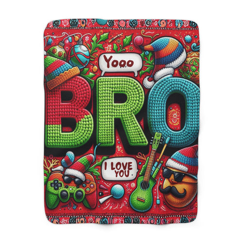 BRO Sherpa Fleece Blanket — Colorful 'I Love You' Cozy Gift for Brothers Holiday Christmas Blanket,