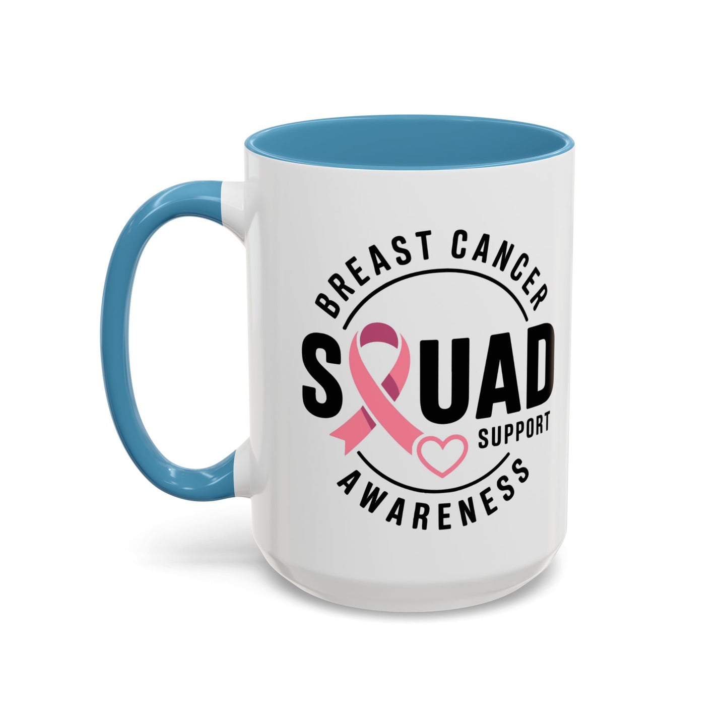 Breast Cancer Awareness Coffee Mug - Support Your Squad