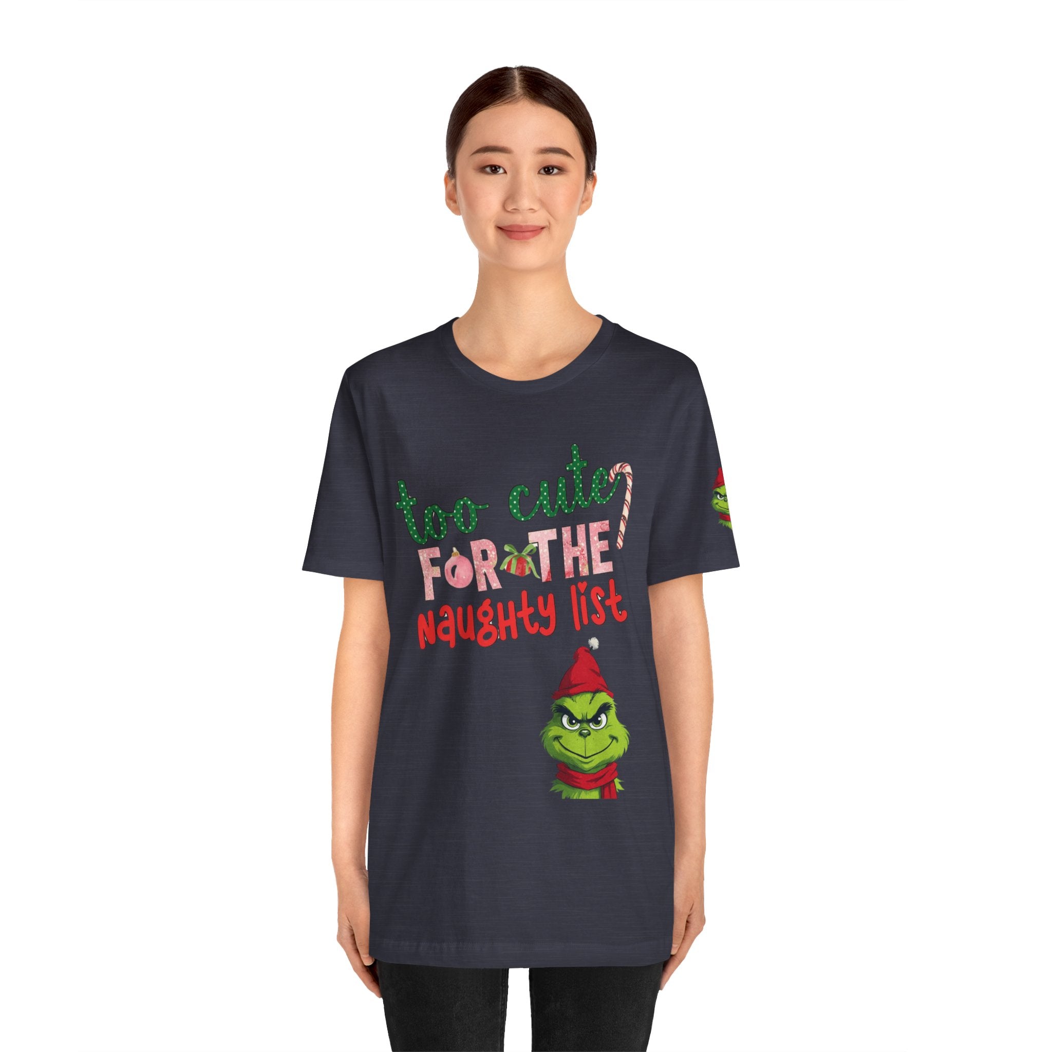 Christmas T-Shirts and Sweatshirts Collection Cute Grinch Holiday Tee 'Too Cute for the Naughty List' Unisex Jersey T-Shirt