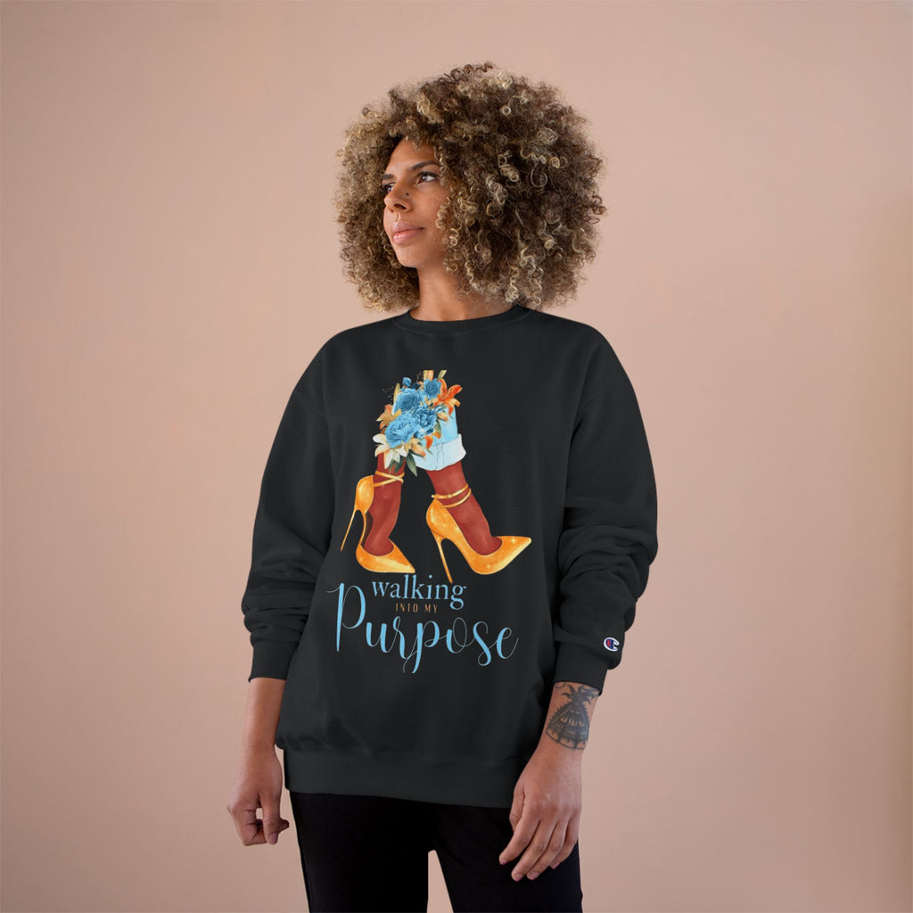 Walking with Purpose Sweatshirt  Floral Heels Inspirational Crewneck