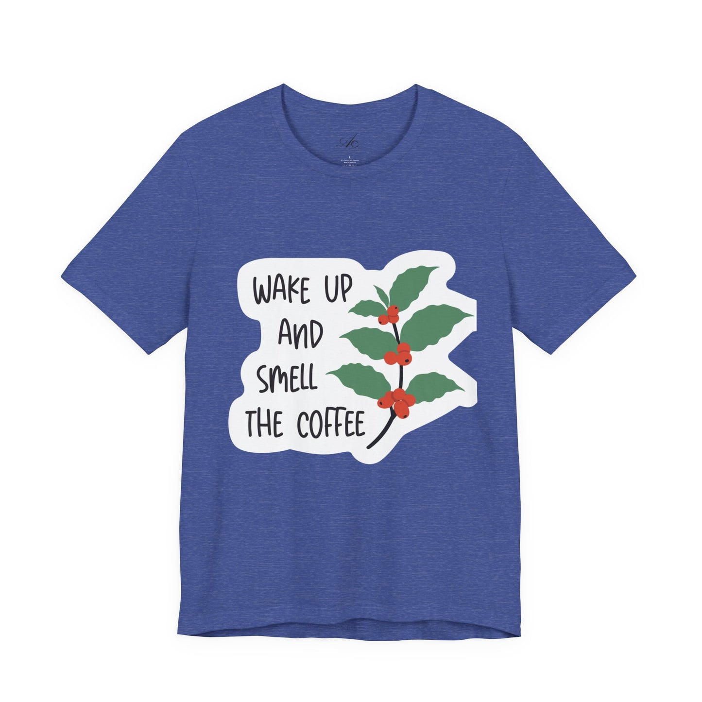 Wake Up and Smell the Coffee Tee  Coffee Plant Graphic T-Shirt