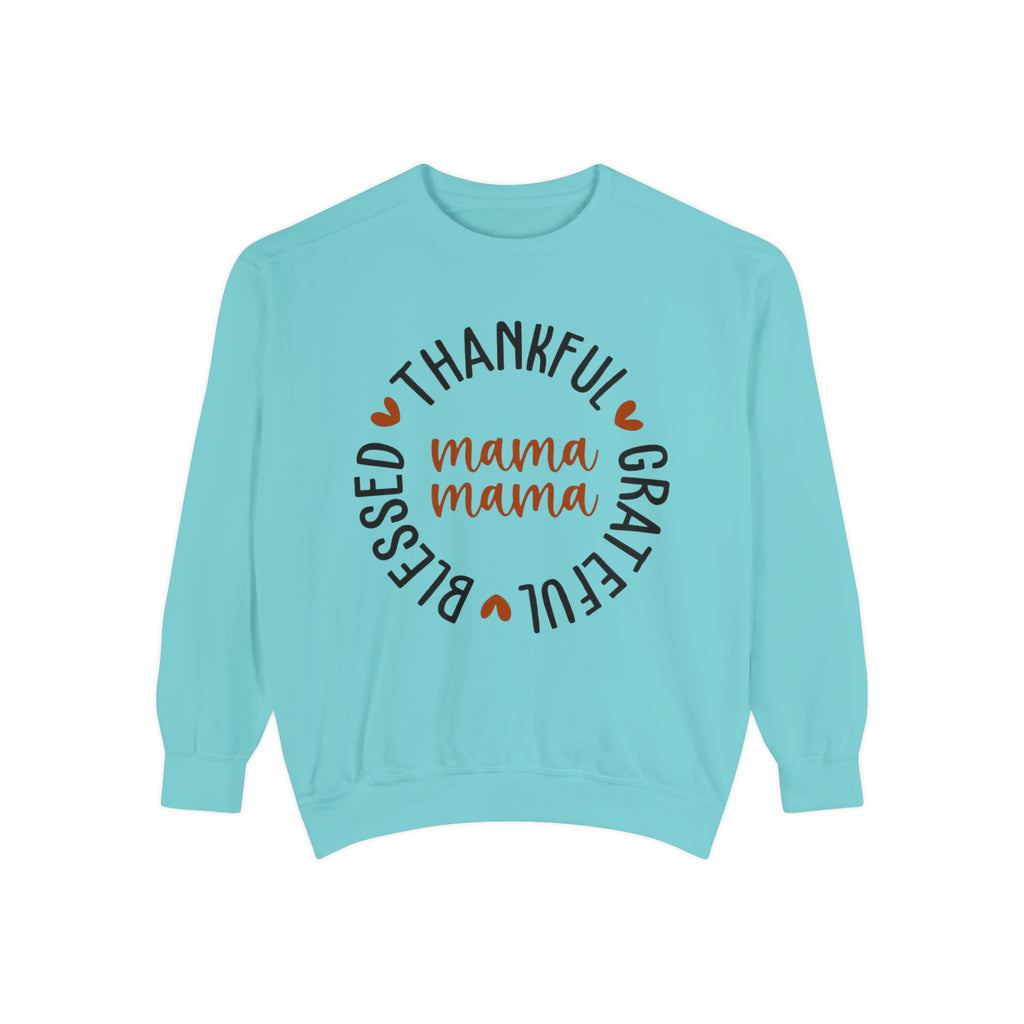 MOM  Sweatshirt Thankful Grateful Blessed "Mama Mama" Sweatshirt