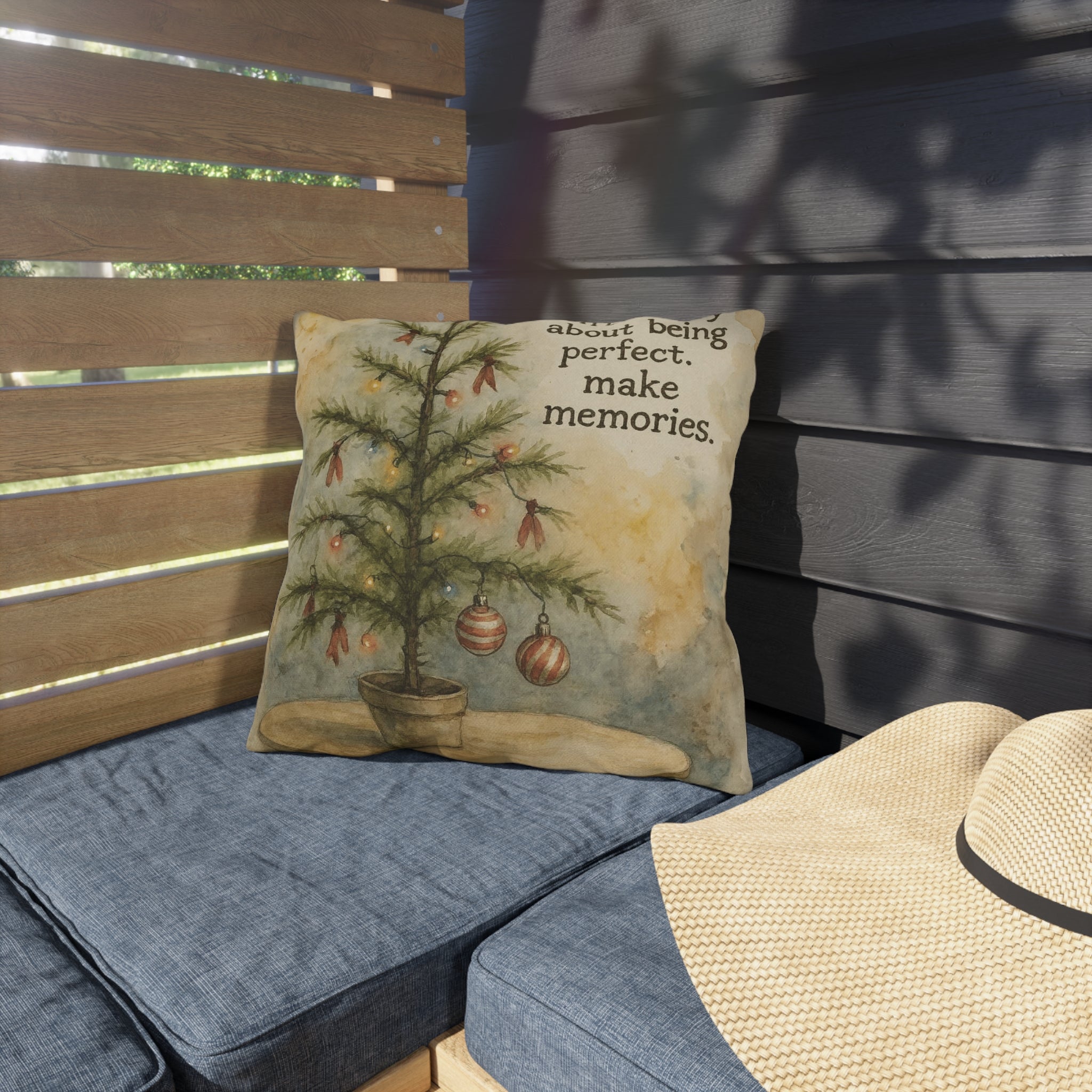 Christmas Tree Outdoor Pillow – "Don't Worry About Being Perfect, Make Memories" Holiday Décor