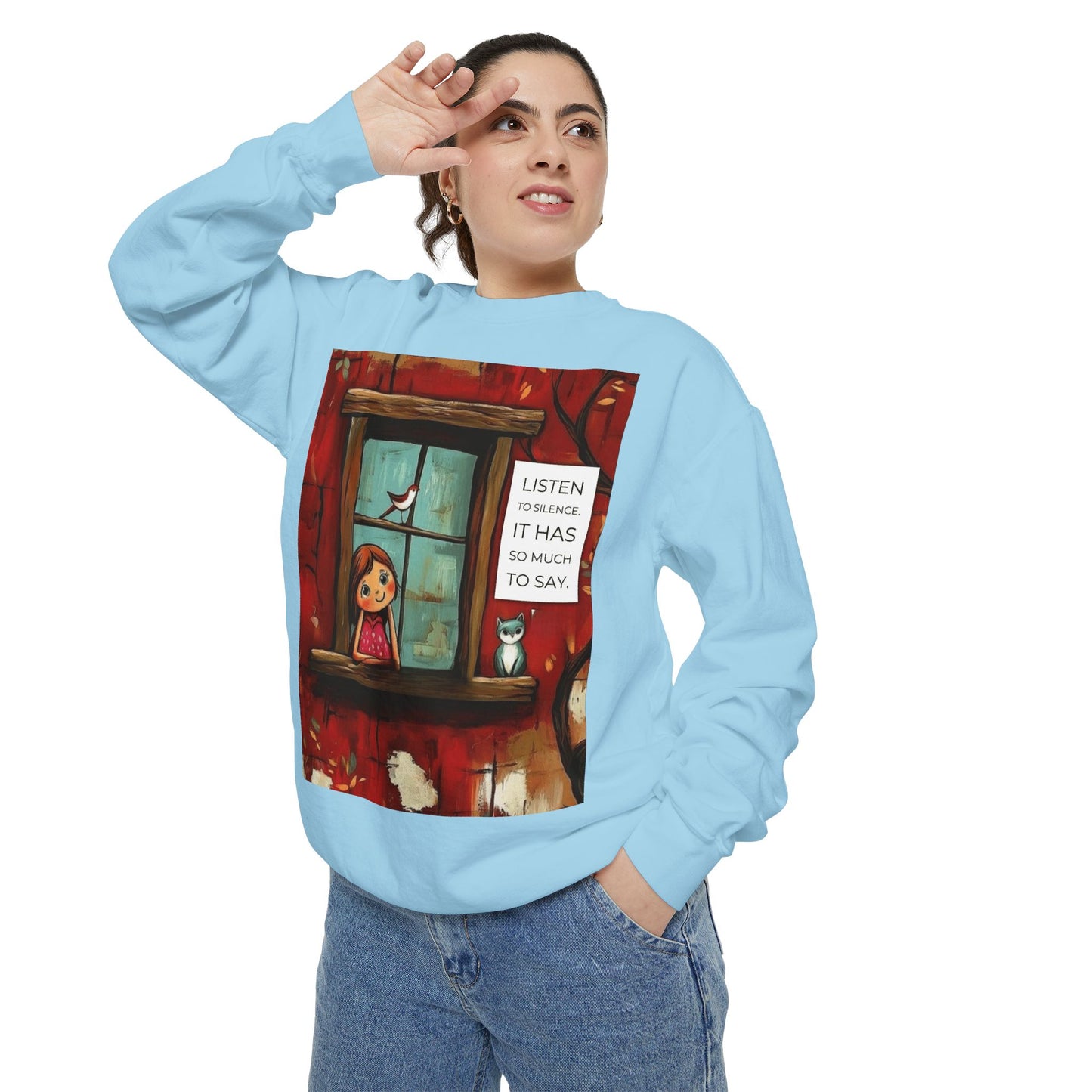 Cozy Window Scene Sweatshirt  "Listen, It Has So Much to Say" Graphic
