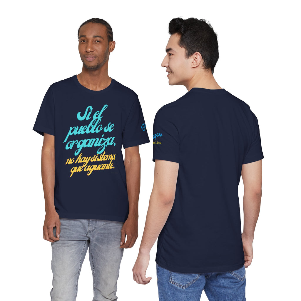 Spanish Script Tee  “Si el pueblo se organiza” Graphic T-Shirt